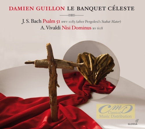 Bach: Psalm 51 (Pergolesi: Stabat Mater); Vivaldi: Nisi Dominus